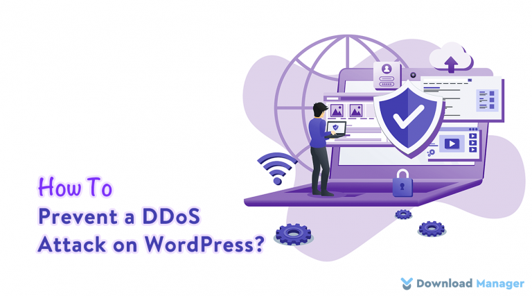 how-to-prevent-a-ddos-attack-on-wordpress-wordpress-download-manager