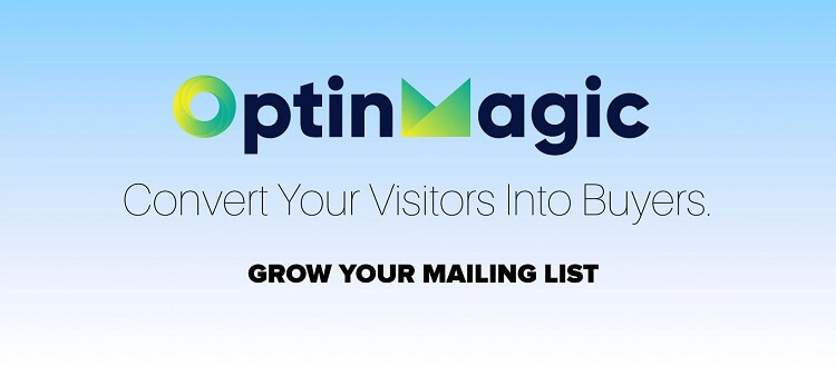 build an email list with OptinMagic